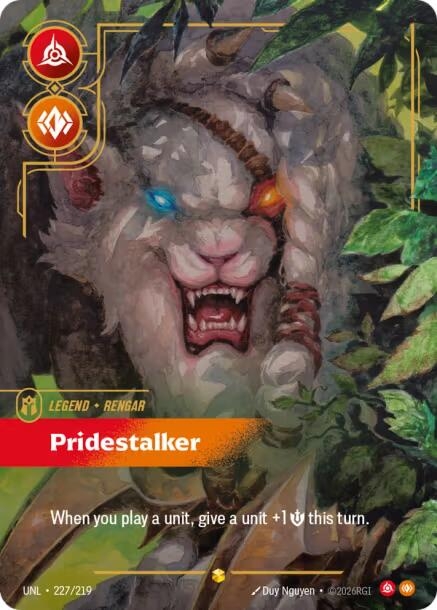 Rengar - Pridestalker (Overnumbered) (227/219) (Unleashed)